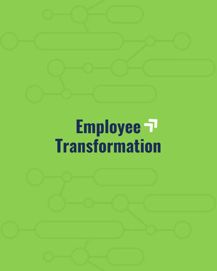 Employee Transformation